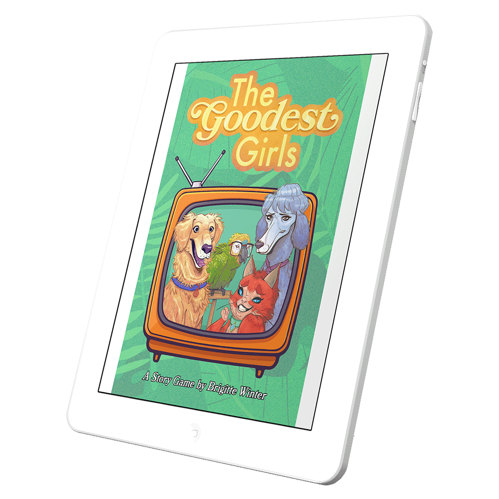 The Goodest Girls (Preorder)